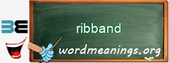 WordMeaning blackboard for ribband